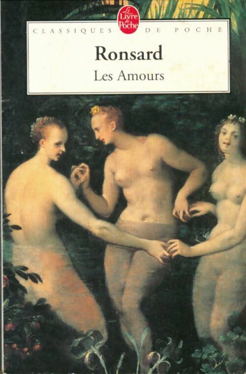 Livrenpoche : Les amours - Pierre De Ronsard - Livre