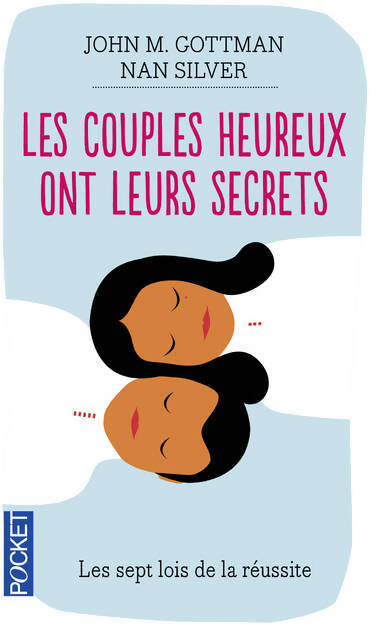 Les couples heureux ont leurs secrets - Nan Silver - Livre