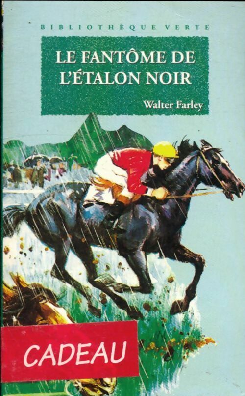 Livrenpoche : Le fantôme de l'étalon noir - Walter Farley - Livre