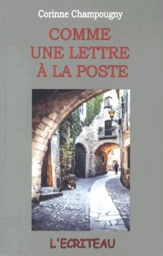 Livrenpoche : Comme une lettre à la poste - Corinne Champougny - Livre