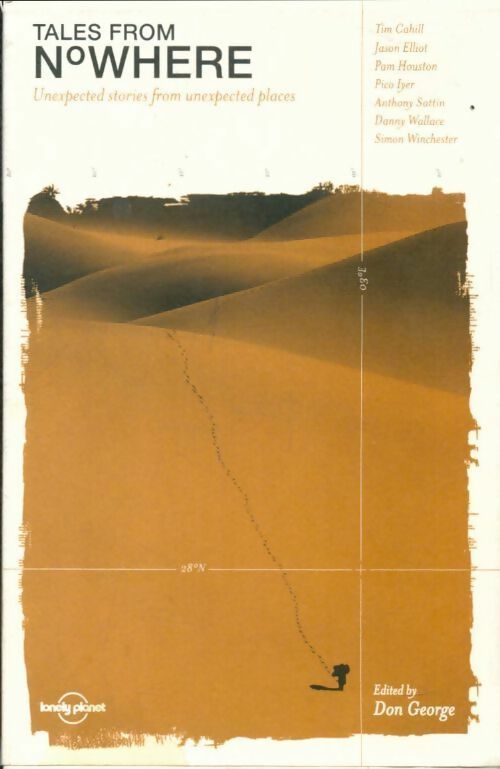 Livrenpoche : Lonely planet tales from nowhere - Thomas Cahill - Livre