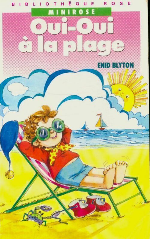 Livrenpoche : Oui-oui à la plage - Blyton E., Blyton E. - Livre