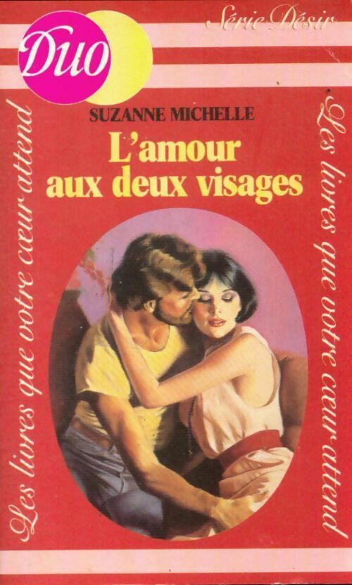 Livrenpoche : L'amour aux deux visages - Suzanne Michelle - Livre