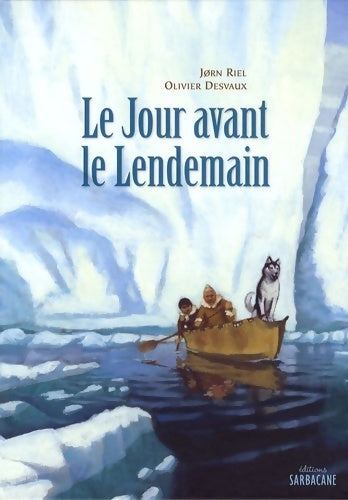 Livrenpoche : Le jour avant le lendemain - Xxx - Livre