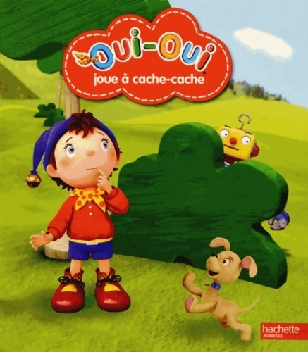 Livrenpoche : Oui-oui joue à cache-cache - Collectif - Livre