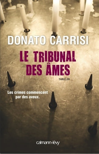 Livrenpoche : Le tribunal des âmes - Donato Carrisi - Livre
