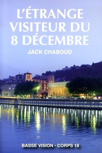 Livrenpoche : L'étrange visiteur du 8 décembre - Jack Chaboud - Livre