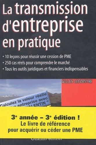 Livrenpoche : La transmission d'entreprise en pratique - Gilles Lecointre - Livre