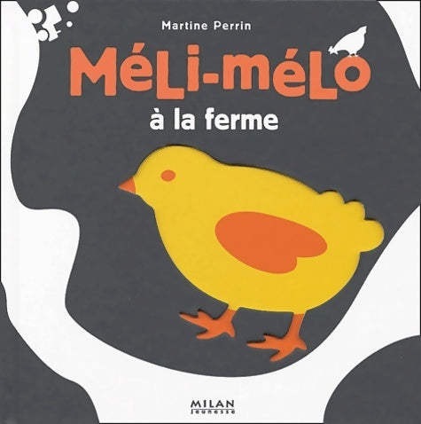 Livrenpoche : Méli-mélo à la ferme - Martine Perrin - Livre