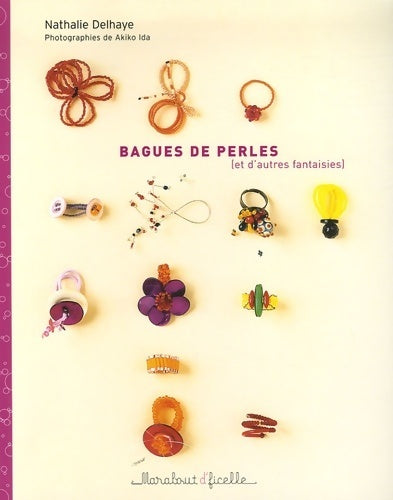 Livrenpoche : Bagues de perles (et d'autres fantaisies) - Nathalie Delhaye - Livre