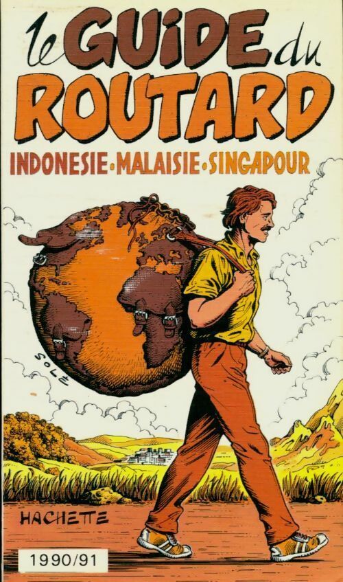 Livrenpoche : Indonesie / Malaisie / Singapour 1990-1991 - Collectif - Livre