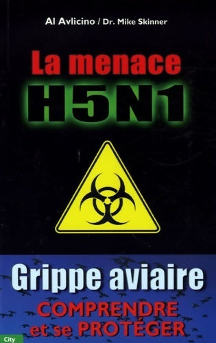 Livrenpoche : La menace H5N1 - Al Avlicino - Livre