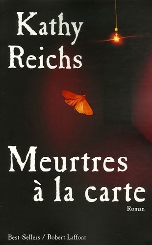 Livrenpoche : Meurtres à la carte - Kathy Reichs - Livre
