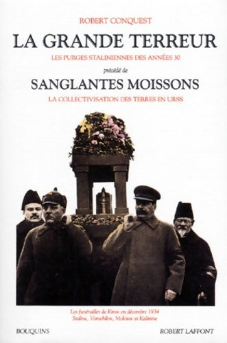La grande terreur / Les sanglantes moissons - Robert Conquest - Livre
