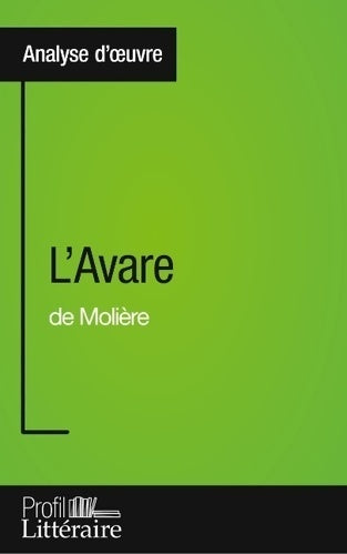 Livrenpoche : L'avare de Molière - Tatiana Sgalbiero - Livre