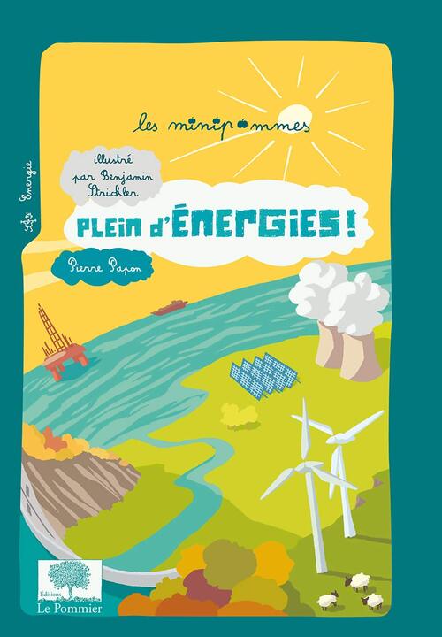 Plein d'énergies ! - Pierre Papon - Livre