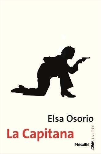 Livrenpoche : La capitana - Elsa Osorio - Livre