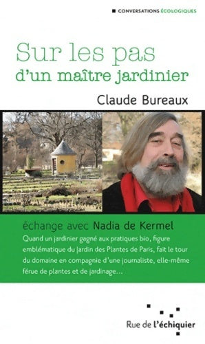 Livrenpoche : Sur les pas d'un maître jardinier - Collectif - Livre
