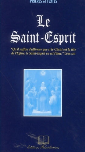 Le Saint-Esprit - Collectif - Livre
