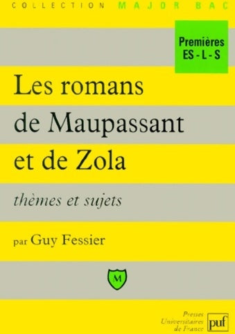 Livrenpoche : Les romans de Maupassant et de Zola. Thèmes et sujets - Guy Fessier - Livre