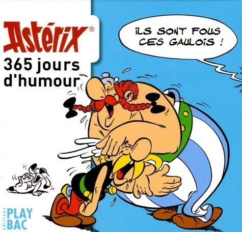Livrenpoche : Calendrier Astérix 365 jours d'humour - Collectif - Livre