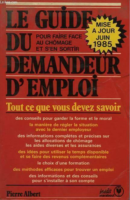 Livrenpoche : Le guide du demandeur d'emploi - Pierre Albert - Livre
