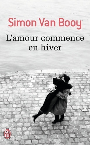 Livrenpoche : L'amour commence en hiver - Simon Van Booy - Livre