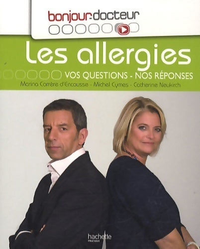 Livrenpoche : Les allergies : Vos questions nos réponses - Michel Cymes - Livre