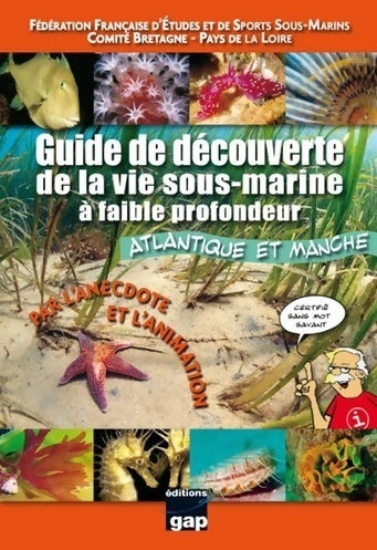Livrenpoche : Guide découverte de la vie sous marine à faible profondeur - Collectif - Livre