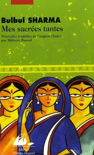 Livrenpoche : Mes sacrées tantes - Bulbul Sharma - Livre