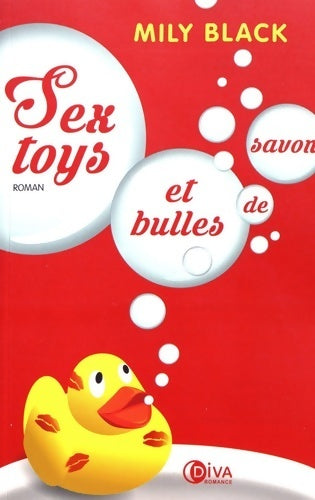 Livrenpoche : Sextoys et bulles de savon - Mily Black - Livre