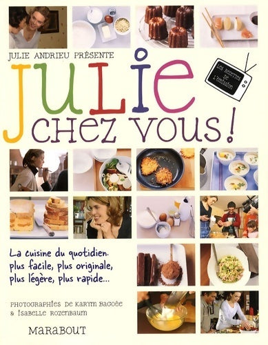 Julie chez vous ! - Julie Andrieu -  Marabout GF - Livre