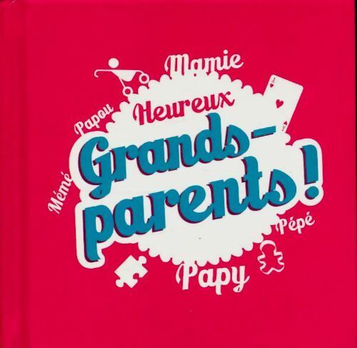 Heureux grands-parents ! - Marie Pérarneau -  Books humour - Livre