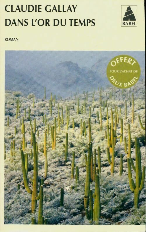 Livrenpoche : Dans l'or du temps - Claudie Gallay - Livre