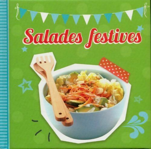 Livrenpoche : Salades festives - Collectif - Livre