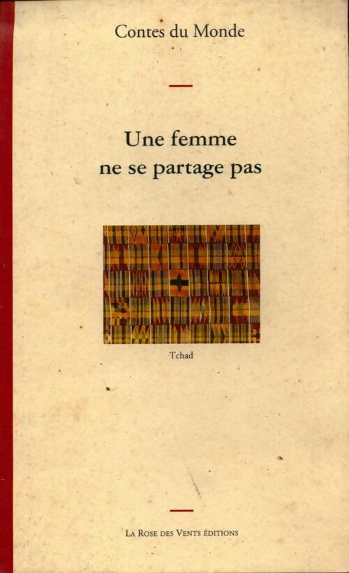 Livrenpoche : Une femme ne se partage pas - Collectif - Livre