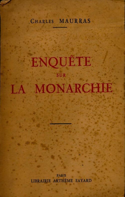 Livrenpoche : Enquête sur la monarchie - Charles Maurras - Livre