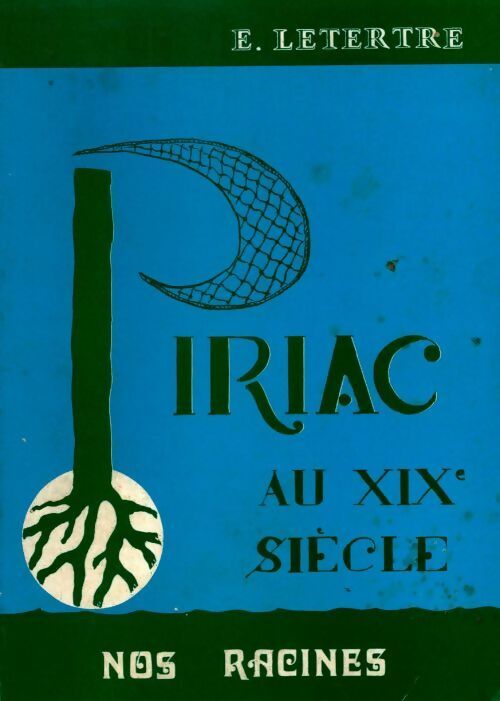 Livrenpoche : Piriac au XIXe siècle - Émile Letertre - Livre