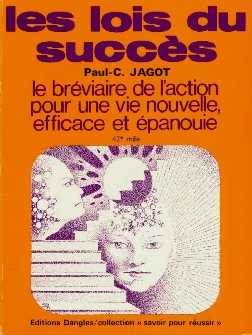 Les lois du succès - Paul-C. Jagot - Livre