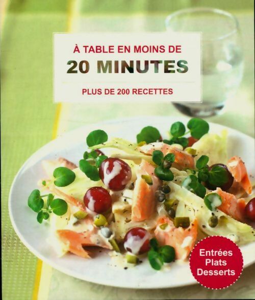 Livrenpoche : A table en moins de 20 minutes - Collectif - Livre