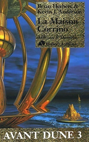 Avant Dune Tome III : La maison Corrino - Kevin J. Anderson, Brian Herbert - Livre