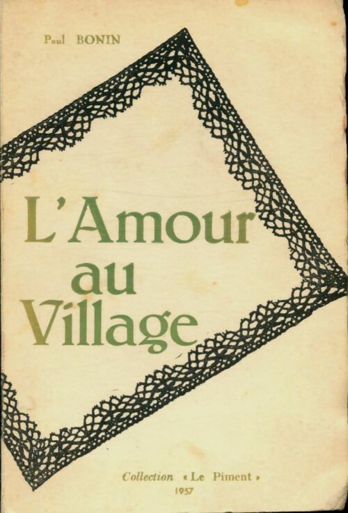 Livrenpoche : L'amour au village - Paul Bonin - Livre