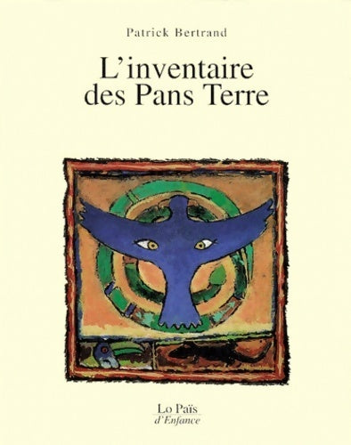Livrenpoche : L'inventaire des Pans Terre - Patrick Bertrand - Livre
