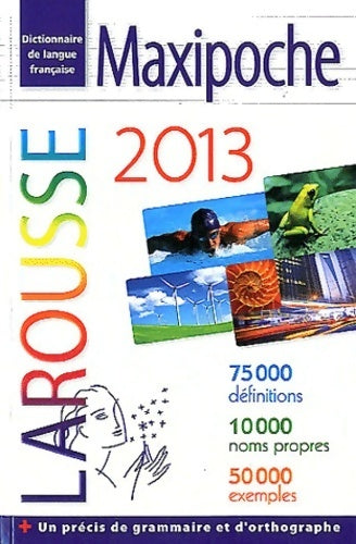 Livrenpoche : Dictionnaire maxipoche 2013 - Larousse - Livre