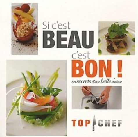 Livrenpoche : Si c'est beau, c'est bon - Cara Hobday - Livre