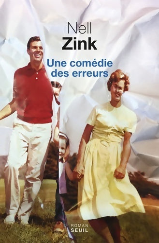 Livrenpoche : Une comédie des erreurs - Nell Zink - Livre