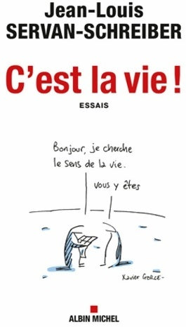 Livrenpoche : C'est la vie ! - Jean-Louis Servan-Schreiber - Livre