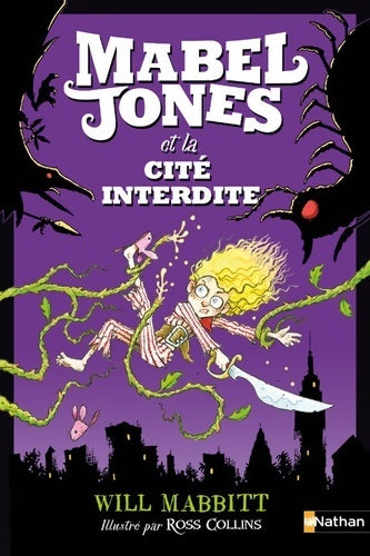 Livrenpoche : Mabel Jones et la cité interdite Tome II - Will Mabbitt - Livre