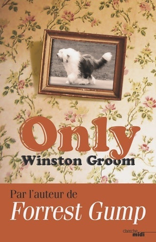 Only - Winston Groom -  Cherche Midi GF - Livre