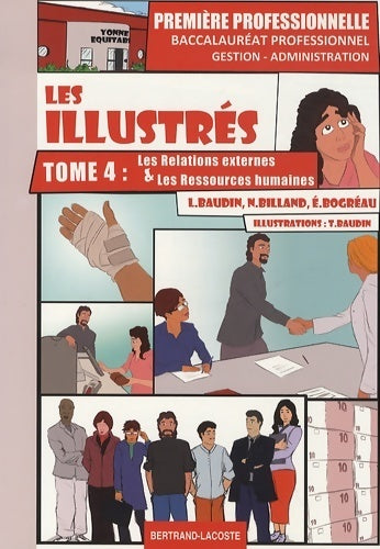 Livrenpoche : Les illustrés Tome IV : Les relations externes et les ressources humaines - Lionel Baudin - Livre